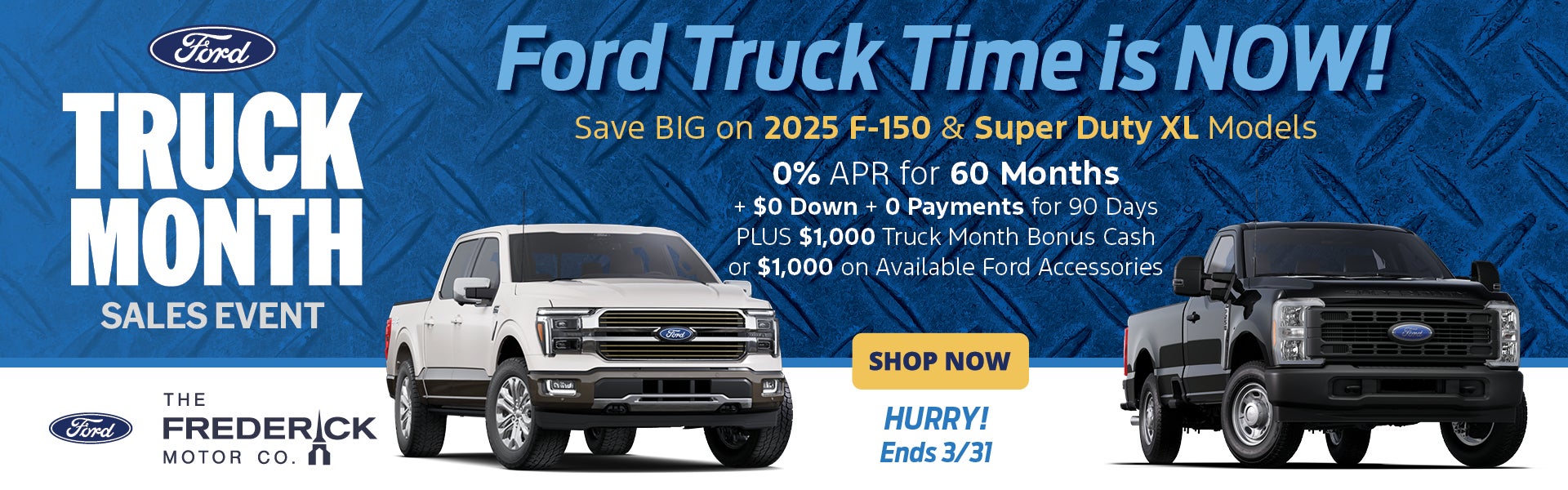 Ford Truck Time is Now!