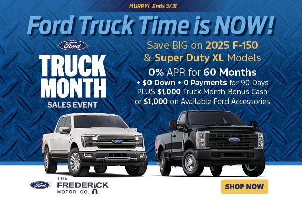 Ford Truck Time is Now!